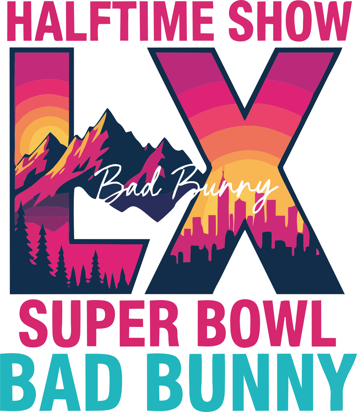 Halftime Show LX Super Bowl Bad Bunny