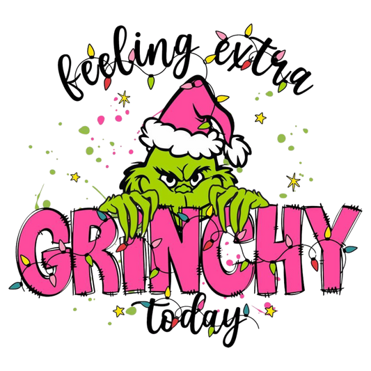 Feeling Extra Grinchy pink