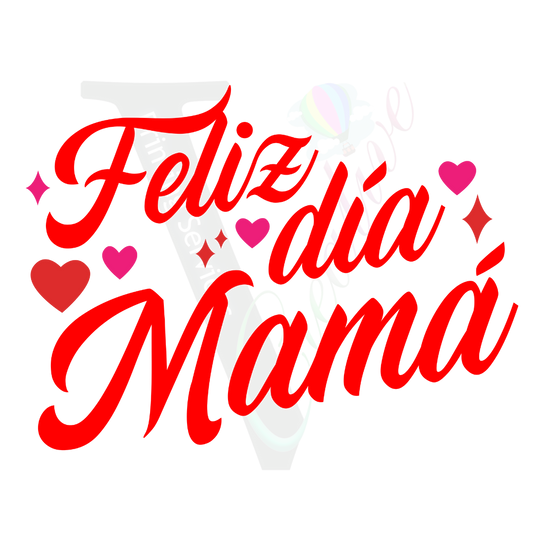 Feliz Dia Mama