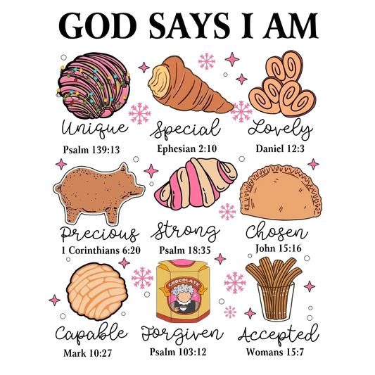 God Says I AM - Pan Dulce Edition