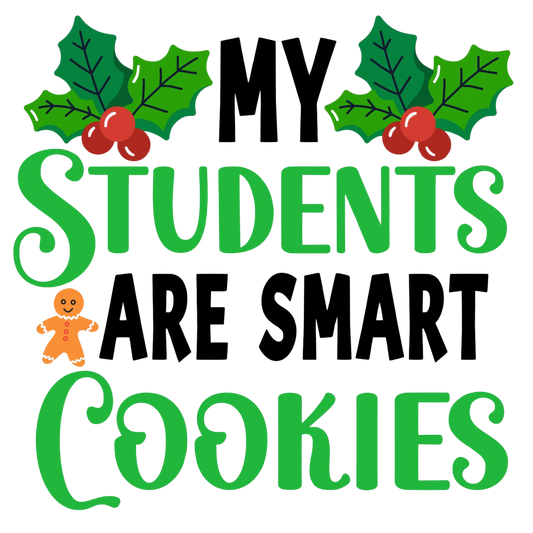 My Students are Smart Cookies