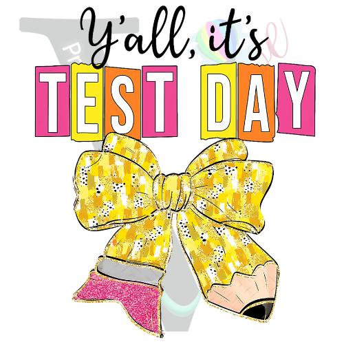School - Test Day